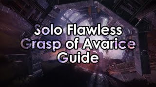 Destiny 2 How to Solo Flawless The Grasp of Avarice Dungeon [upl. by Dnalwor]