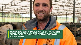 Duchy College  Working With Mole Valley Farmers [upl. by Loss]