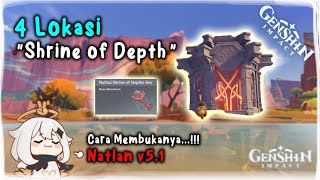 4 Lokasi Shrine Of Depth dan Cara Membukanya di Natlan  Genshin Impact [upl. by Rees885]