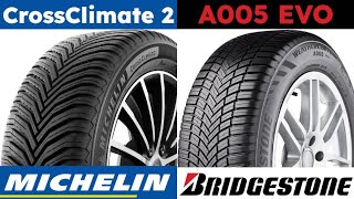 Michelin CrossClimate 2 vs Bridgestone Weather Control A005 EVO [upl. by Todd312]