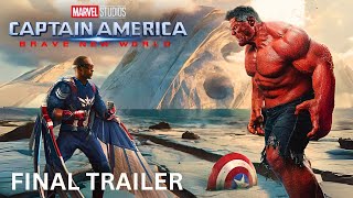 Captain America Brave New World  Final Trailer 2025 [upl. by Leann]