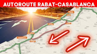 En Route vers 2026  LAutoroute RabatCasablanca qui Va Changer la Donne [upl. by Gates]