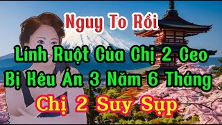 Nguy To Rồi Lính Ruột Của Chị 2 Ceo Bị Kêu Án 3 Năm 6 Tháng Chị 2 Suy Sụp [upl. by Esilehc520]