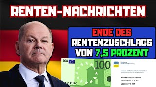 ⚡️Der Rentenzuschlag von bis zu 75 Prozent endet endgültig am 30112025  was passiert danach [upl. by Cadmar]