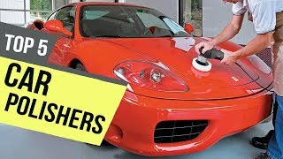 5 Best Car Polishers 2019 Reviews [upl. by Drofnas]