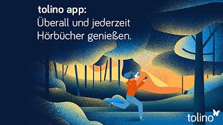 tolino entdecken  Lesestoff auf die Ohren – Audiobooks über die tolino app hören [upl. by Sisak413]