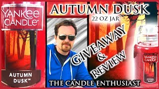 NEW Yankee Candle 2017  AUTUMN DUSK 🌜 GIVEAWAY🌛 Fall  Review  Analysis [upl. by Sidnee358]