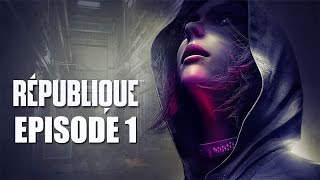 Republique  Episode 1 Full Gameplay Walkthrough  All Collectibles [upl. by Aleedis827]