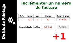 Incrémenter un numéro de facture avec ExcelVBA [upl. by Cilla]