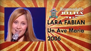 Lara Fabian  Un Ave Maria Hit Machine 2006 [upl. by Imrots]