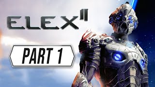 ELEX 2 Gameplay Walkthrough part 1  New Post Apocalyptic Scifi RPG [upl. by Viscardi]