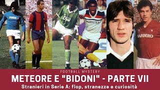 Meteore e bidoni della SERIE A parte 7 [upl. by Prouty]