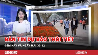 Bản tin dự báo thời tiết đêm nay và ngày mai 3012  Báo Lao Động [upl. by Aillimat]