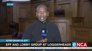 EFF and lobby group AfriForum at loggerheads [upl. by Nolyad]