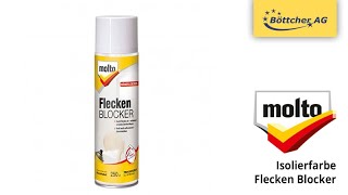 Molto Isolierfarbe Flecken Blocker Spray innen gegen Fett Wasserflecken amp Nikotin [upl. by Dnomsed]