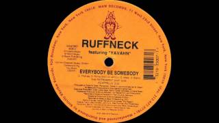 Ruffneck ft Yavahn  Everybody Be Somebody Peppermint Jam Extended Mix 1996 [upl. by Akimet]