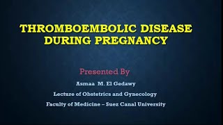 Thromboembolic diseases during pregnancy [upl. by Adnohsat]