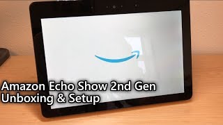 Amazon Echo Show 2nd Gen Unboxing and Setup [upl. by Jp355]