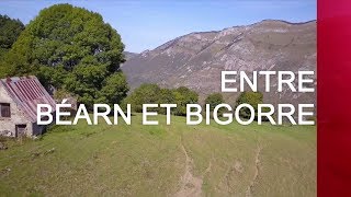 Entre Béarn et Bigorre  Émission intégrale [upl. by Anilet120]