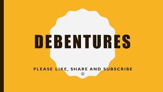 DEBENTURES MEANING VERY SIMPLE [upl. by Tristas]