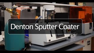 Sputter Coater Training Tutorial [upl. by Zachery]