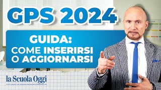 Graduatorie GPS 20242026 Guida a come inserirsi o aggiornarsi [upl. by Teemus]