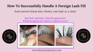 How to successfully handle a foreign lash extension fill class introduction [upl. by Owades]