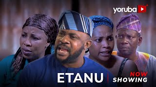 Etanu Latest Yoruba Movie 2024 Drama Ayonimofe Badejoko Odun Adekola Kemi Korede Afeez Owo [upl. by Eberhart762]