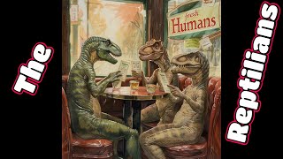 The Reptilians 🦎 [upl. by Gav]