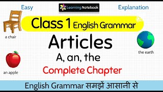 Class 1 Articles  Class 1 English Grammar Articles  A An The [upl. by Iohk]