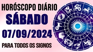 HORÓSCOPO DO DIA PARA TODOS OS SIGNOS  SÁBADO DIA 070924 SIGNOS DO DIA DE HOJE [upl. by Arrekahs]