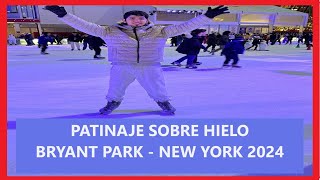 Patinaje Sobre Hielo Bryant Park New York 2024 [upl. by Everest]