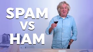 James May Spam vs Ham – the ultimate showdown [upl. by Hakym]