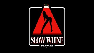 S T R ⚡️ K E S • Slow Whine  Official Audio [upl. by Ymmak]