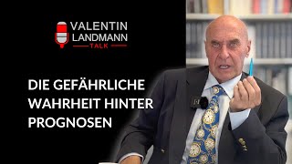 DIE GEFÄHRLICHE WAHRHEIT HINTER PROGNOSEN  Valentin Landmann Talk [upl. by Adianez]