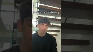 quotMaintenantquot  Vianney Cover cover vianney france prt [upl. by Cecelia]