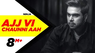 Ajj Vi Chaunni Aah Lyrical  Ninja ft Himanshi Khurana  Gold Boy  Latest Punjabi Songs 2018 [upl. by Atirrehs]