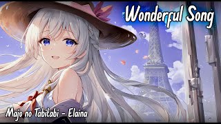 Wonderful Japanese Song  I Wonder Why【なぜだろう】Wandering Witch Elaina  MV Lyrics [upl. by Enoch]