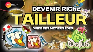 DOFUS  Devenir RICHE avec le Métier de TAILLEUR  Guide XP amp Astuces Kamas 2024 [upl. by Alyse]