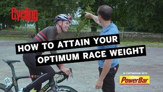 How to attain your optimum race weight  Cycling Weekly [upl. by Joy]