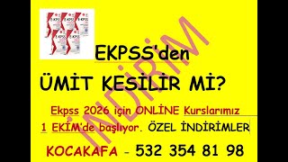 EKPSSden ÜMİT KESMELİMİYİZ  EKPSS  KPSS sistemleri karşılaştırılmasıONLİNE EKPSS grubumuz 1 Ekim [upl. by Eugor]