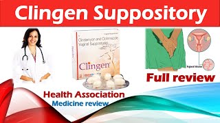 Clingen Suppository  White Discharge से छुटकारा पाने की सबसे असरदार दवाई  How to use full review [upl. by Miko]