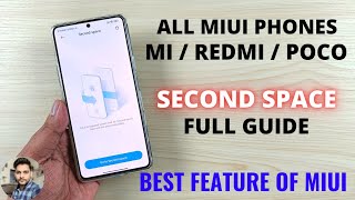 Second Space Full Guide  The Best Feature Of MIUI All Redmi amp Poco Phones [upl. by Issi311]