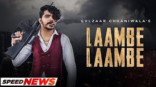 Laambe Laambe News  Gulzaar Chhaniwala  Haryanvi Song 2024  Speed Records Haryanvi [upl. by Attelocin]