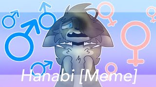 Hanabi meme REMAKE [upl. by Codel]