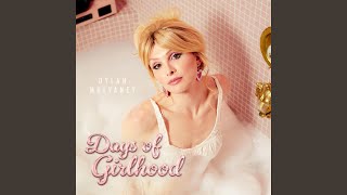 Dylan Mulvaney  Days of Girlhood Lyrics [upl. by Rew]