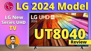 LG UT8040 TV Review  WebOS 2024 4K UHD Smart Tv 43 Inch  Unboxing amp Full Review [upl. by Ottilie513]