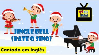 Jingle Bell  Bate o Sino  Vocal Inglês Música de Natal [upl. by Corry]