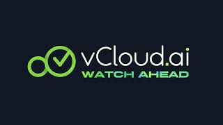 vCloud ai  Watch Ahead [upl. by Lodnar437]