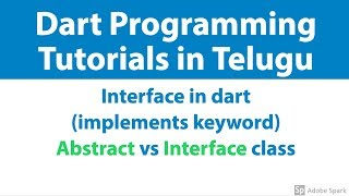 34  INTERFACE in Dart Implements Keyword  Dart Tutorials in telugu Sai Gopi Tech Telugu [upl. by Aseeram]